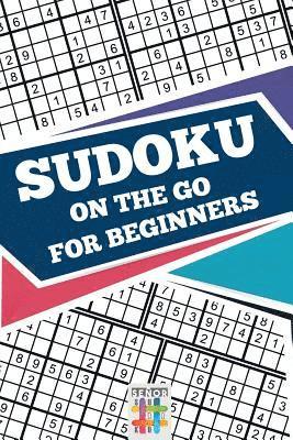 bokomslag Sudoku On The Go for Beginners