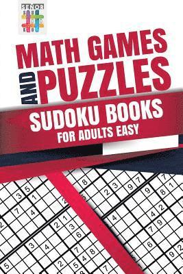 bokomslag Math Games and Puzzles Sudoku Books for Adults Easy