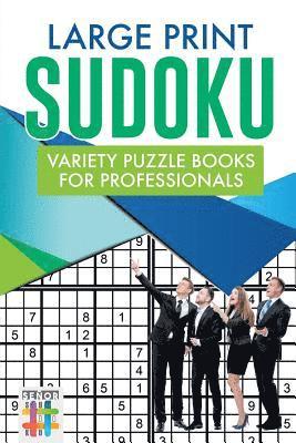 bokomslag Large Print Sudoku Variety Puzzle Books for Professionals