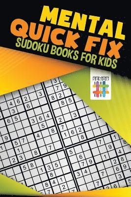bokomslag Mental Quick Fix Sudoku Books for Kids