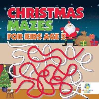 bokomslag Christmas Mazes for Kids Age 5