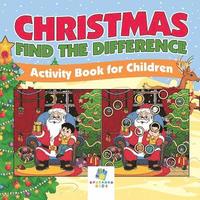 bokomslag Christmas Find the Difference Activity Book for Children