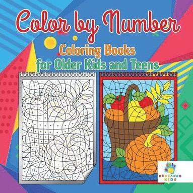 bokomslag Color by Number Coloring Books for Older Kids and Teens
