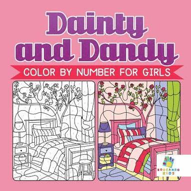 bokomslag Dainty and Dandy Color by Number for Girls