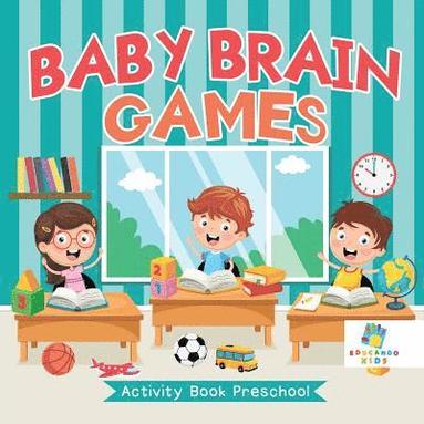 bokomslag Baby Brain Games Activity Book Preschool