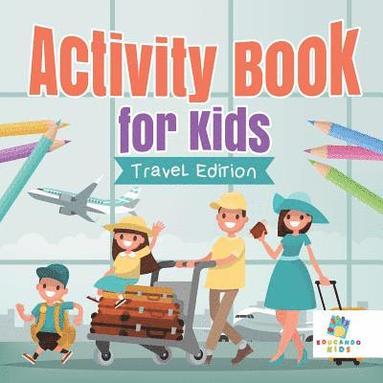bokomslag Activity Book for Kids Travel Edition