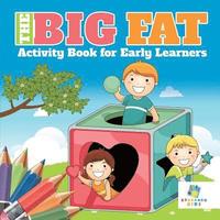 bokomslag Big Fat Activity Book for Early Learners