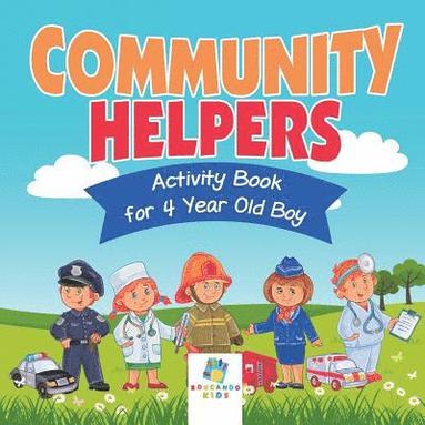 bokomslag Community Helpers Activity Book for 4 Year Old Boy