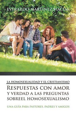 Everardo M Macías, Everardo M. Macías - Homosexualidad y el Cristianismo, Häftad
