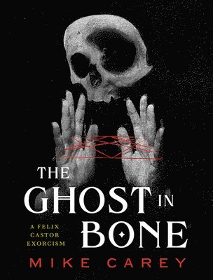 The Ghost in Bone 1