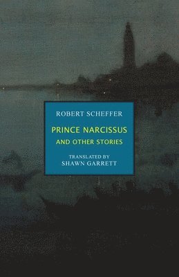 bokomslag Prince Narcissus and Other Stories