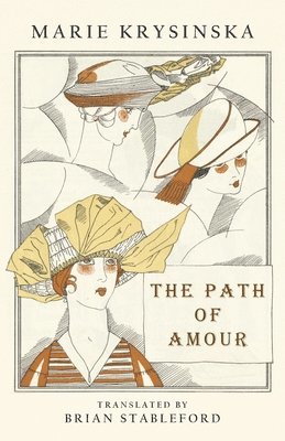 Marie Krysinska - Path of Amour, Häftad