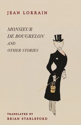 Monsieur de Bougrelon and Other Stories 1