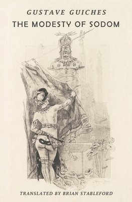 Gustave Guiches - Modesty of Sodom, Häftad
