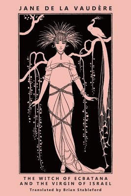 Witch of Ecbatana and The Virgin of Israel