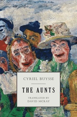 Cyriel Buysse - Aunts, Häftad