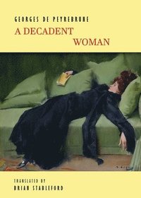 bokomslag A Decadent Woman