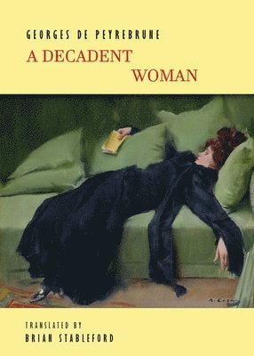 A Decadent Woman 1