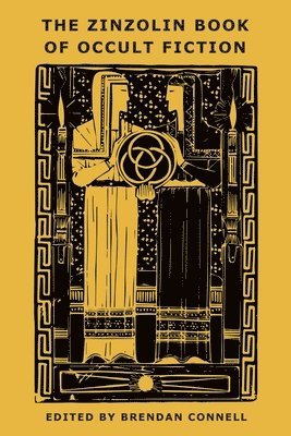 The Zinzolin Book of Occult Fiction 1
