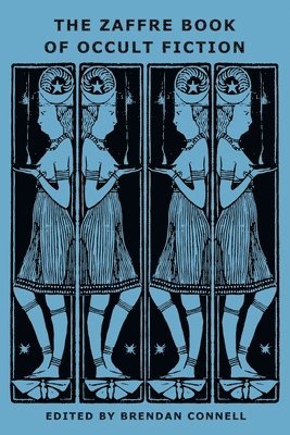 Zaffre Book of Occult Fiction