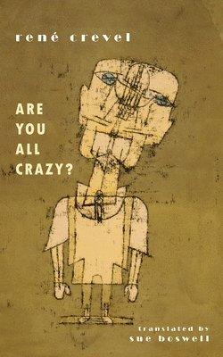 Are You All Crazy? 1