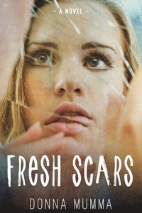 bokomslag Fresh Scars