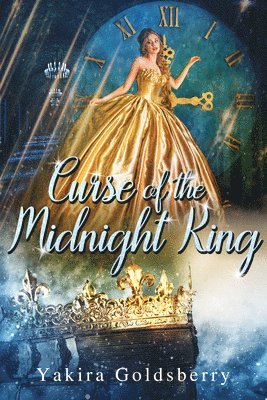 bokomslag Goldsberry, Y: CURSE OF THE MIDNIGHT KING