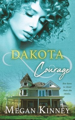 bokomslag Dakota Courage