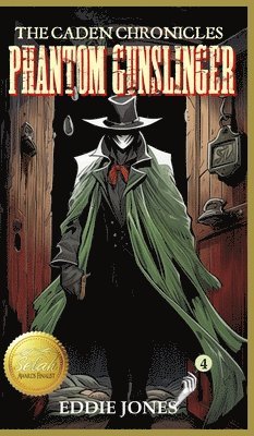 Eddie Jones - Phantom Gunslinger, Inbunden