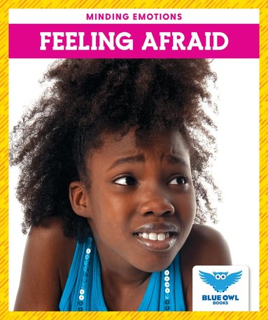 Amber Bullis - Feeling Afraid, Inbunden