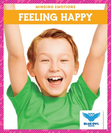 Amber Bullis - Feeling Happy, Inbunden