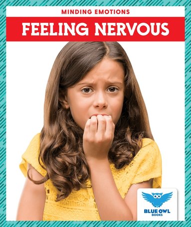 Amber Bullis - Feeling Nervous, Inbunden