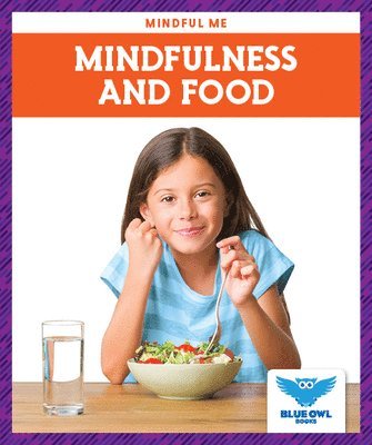 bokomslag Mindfulness and Food