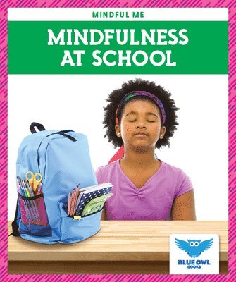 bokomslag Mindfulness At School