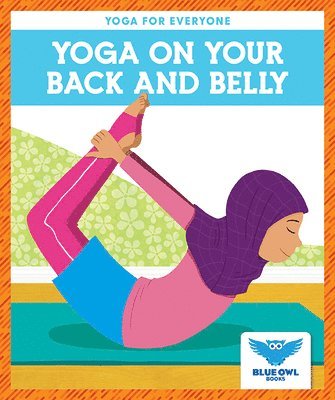 bokomslag Yoga on Your Back & Belly