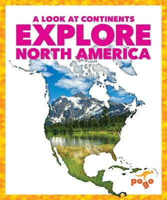 Explore North America 1