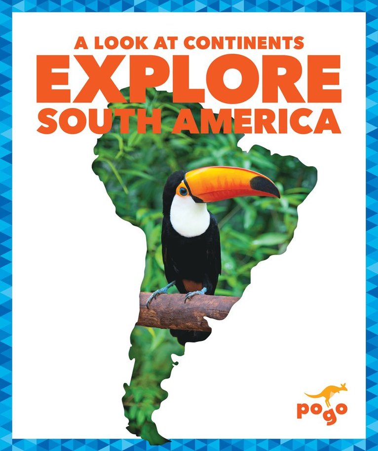 Veronica B. Wilkins, Veronica B Wilkins - Explore South America, Inbunden