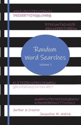 Random Word Searches: Volume 1 1