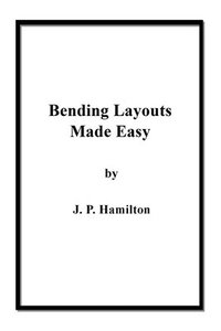 bokomslag Bending Layouts Made Easy