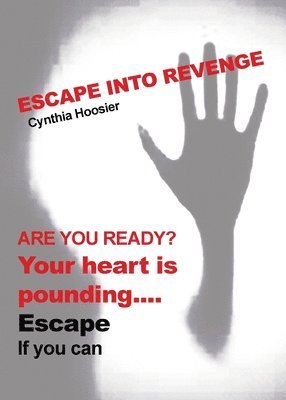 bokomslag Escape into Revenge
