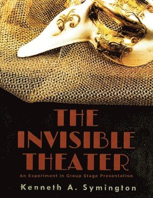 bokomslag The Invisible Theater