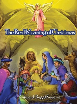 The Real Meaning of Christmas 1