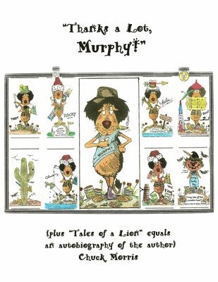 bokomslag "Thanks a Lot, Murphy!" (plus "Tales of a Lion" equals an autobiography of the author)