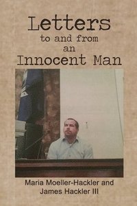 bokomslag Letters to and from an Innocent Man