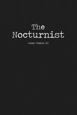 James Steele, MD James Steele - The Nocturnist, Häftad