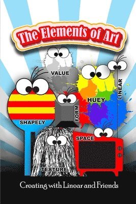 Kem Kowa - The Elements of Art: Creating with Linear and Friends, Häftad