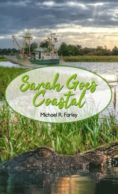 Sarah Goes Coastal
