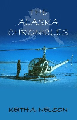 The Alaska Chronicles 1