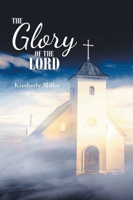 The Glory of the Lord 1