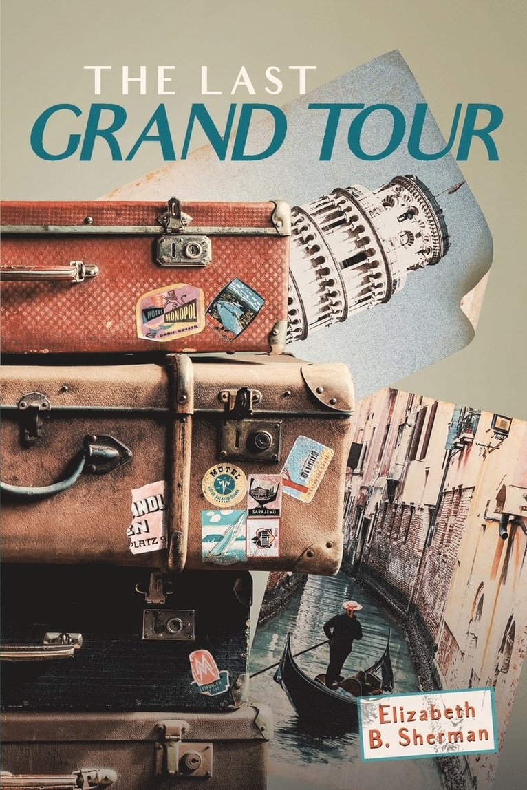 The Last Grand Tour 1